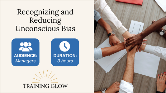 Recognizing and Reducing Unconscious Bias